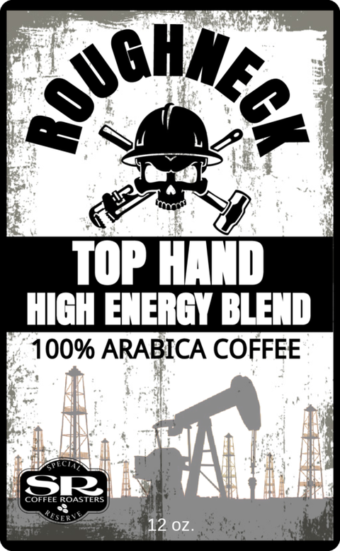 ROUGHNECK ~ Top Hand Blend